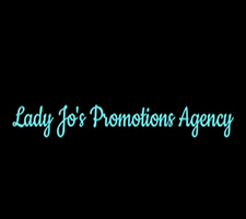 Lady Jo’s Promotions Agency