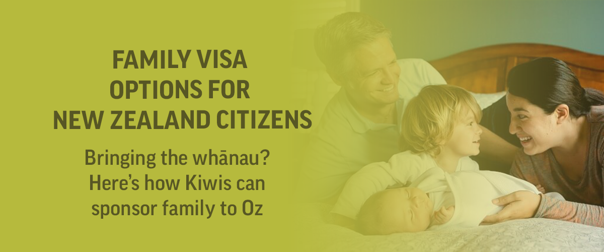 family visa options for New Zealand citizens